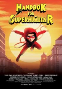 Cartel de la película con la niña superheroína y su capa roja en un entorno urbano.