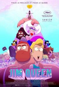 Cartel colorido de la película animada Jim Queen