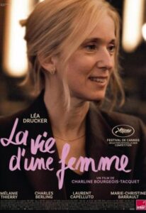 Cartel de la película La vida de una mujer con la protagonista en un entorno hospitalario.