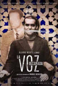Cartel de La voz quebrada, con imágenes de Lorca y Granada.